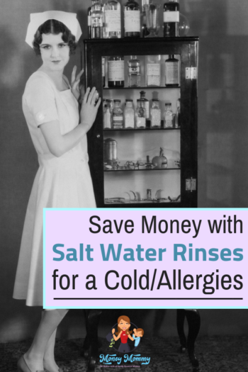 Save money with salt water rinses for cold and allergies